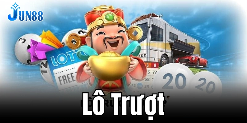 Lô trượt là gì? Hướng dẫn chi tiết cho tân thủ